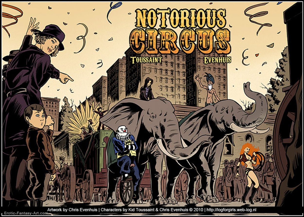 Chris_Evenhuis-Notorious_Circus_Promo_By_Chrisevenhuis-D477n05